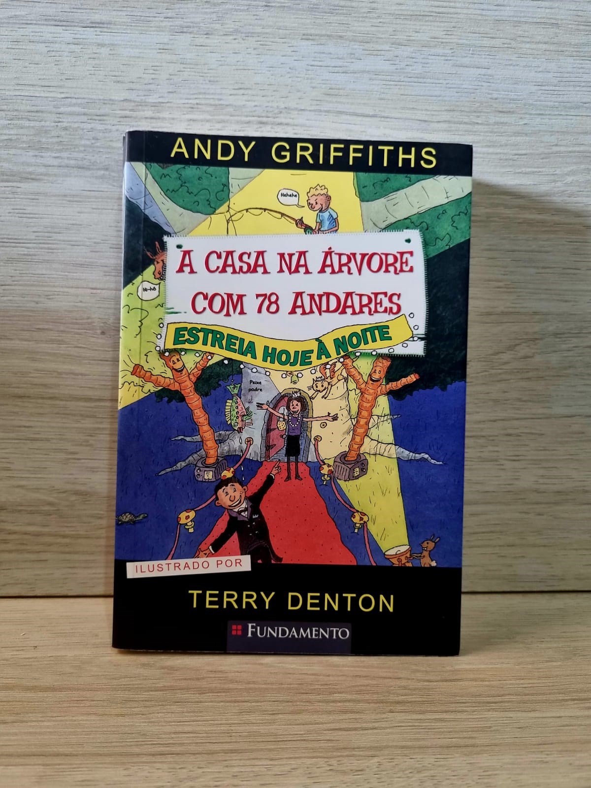 Livro - A casa na árvore com 78 andares. Estreia hoje à noite.